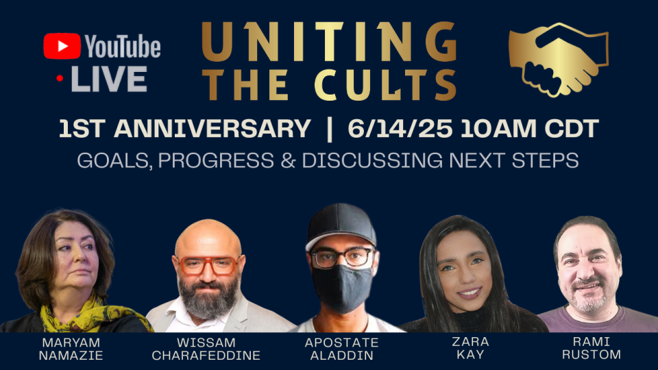 1st Year Anniversary Special, Uniting The Cults Live with Maryam Namazie, Wissam Charafeddine, Apostate Aladdin, and Zara Kay, 14 June 2025